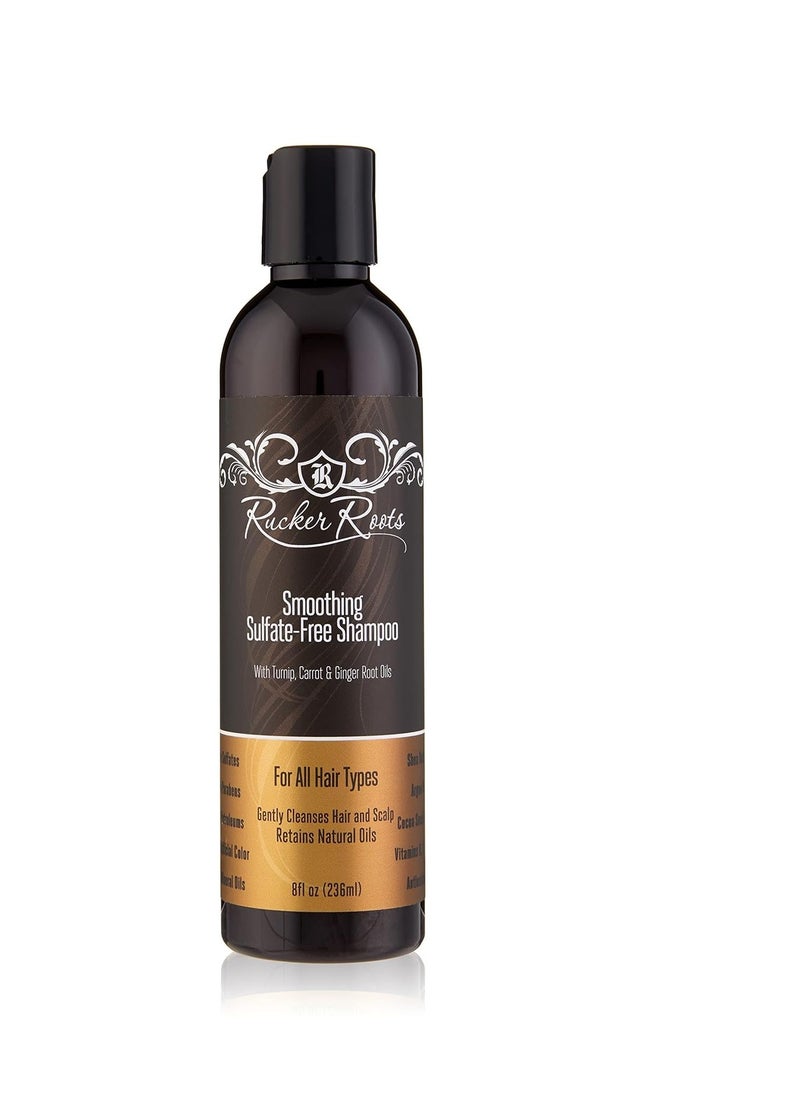 Rucker Roots Smoothing Sulfate Free Shampoo |Ginger, Turnip, Carrot Root Oils| For All Hair Types| Gentle Cleanser| Shea Butter| Argan Oil| Cocoa Seed Butter| Antioxidants