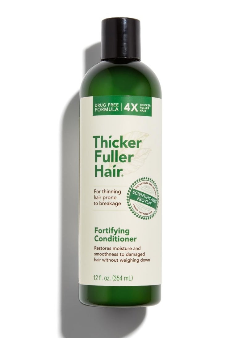 Thicker Fuller Hair Fortifying Conditioner - Moisturizing Conditioner for Women - Lightweight, Natural Formula - Hair Smoothing Conditioner - 12 oz