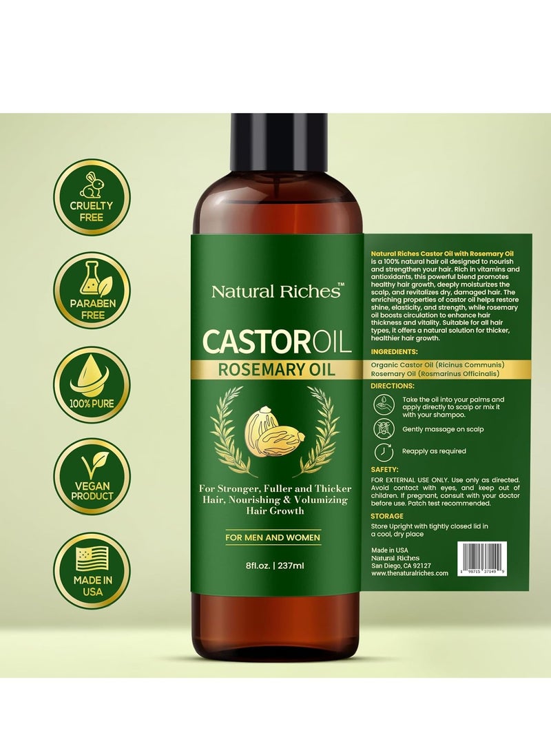 Natural Riches Castor Oil with Rosemary Oil, 8 fl oz, For Stronger, Fuller and Thicker Hair Growth Handcraft Blends Organic Castor Oil with Rosemary Oil Premium Grade hair treatment.