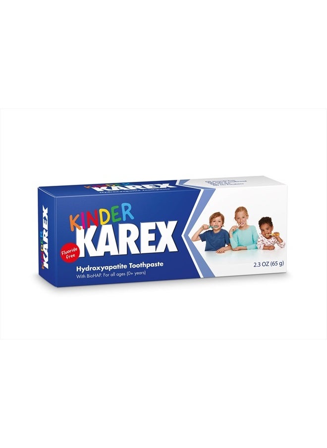 Kinder Karex Hydroxyapatite Kids Toddler Toothpaste 2.3 Ounce, Fluoride Free, Safe If Accidentally Swallowed