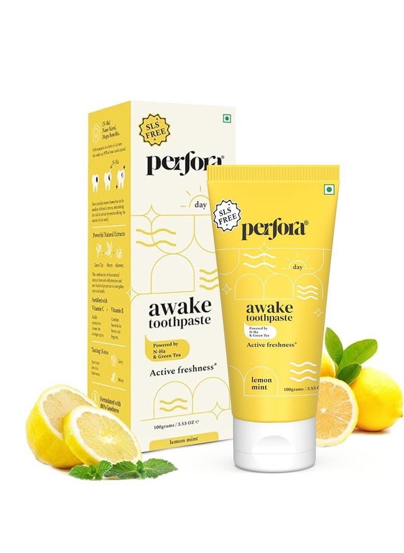 Perfora Awake Toothpaste - 100g | Active Freshness & Cavity Prevention | Fluoride & SLS Free | N-Ha for Teeth Remineralization | Healthy Gums & Oral Care | Lemon Mint Flavor