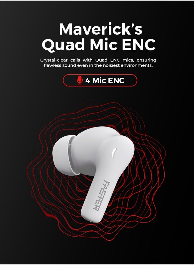 Maverick Wireless Earbuds with Noise Cancellation (ENC) - 7 Hours Playtime with Bluetooth 5.4 - AI Enhanced Calls Quad Mics - Gaming Bluetooth Earphones with Ultra-Low Latency - Deep Bass, Touch Control - For Exercise, Gym - Compatible with iPhone & Android (White)