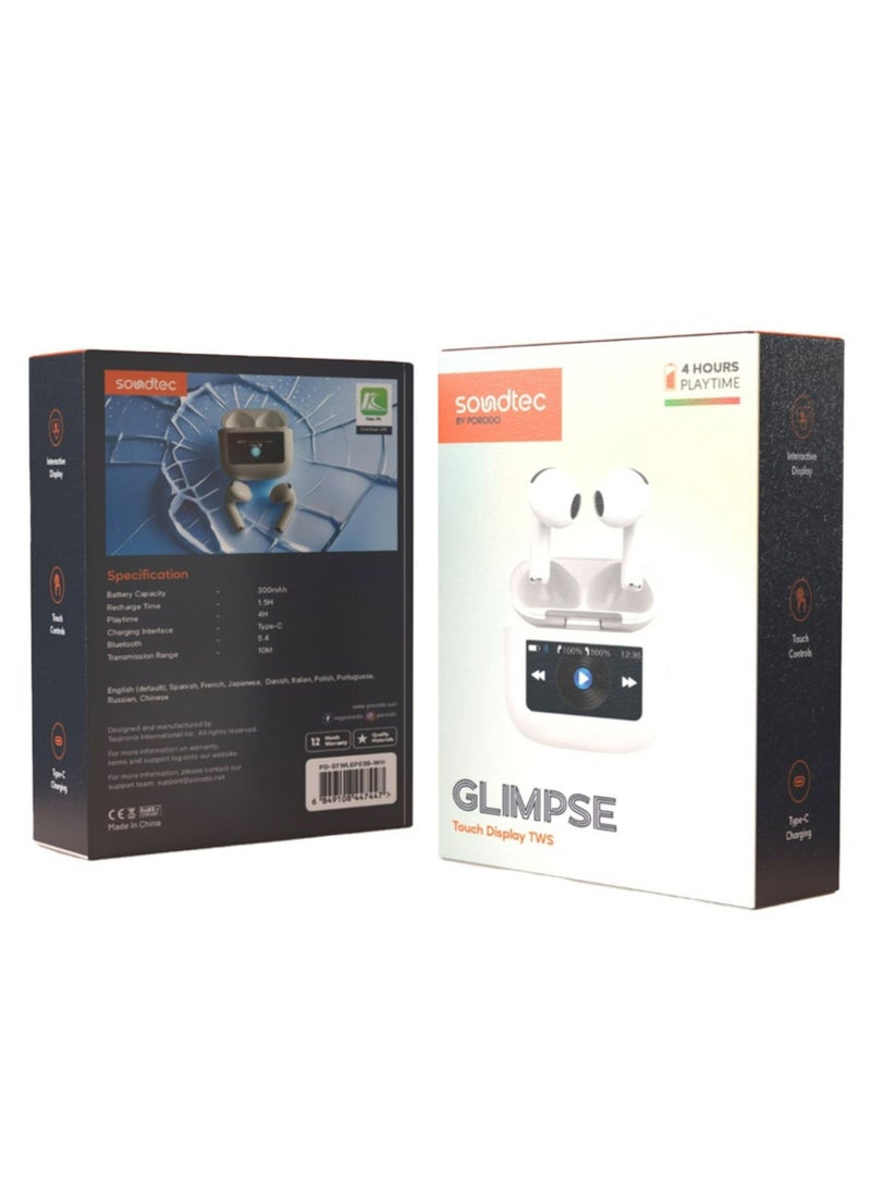 Soundtec Glimpse Earbuds with Touch Display, TWS, Portable, Bluetooth 5.4, 4 Hours Playtime, 300mAh Battery Capacity, Touch Controls - White