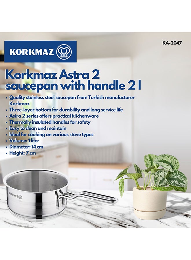 Korkmaz Astra 2 Saucepan 14 X 7 Cm 1.0 Ltr Silver