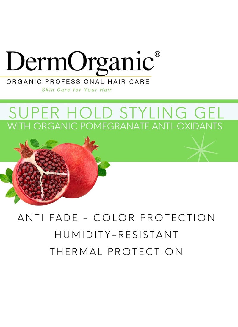 DermOrganic Super Hold Styling Gel for Hair with Pomegranate Anti-Fade Extract - Alcohol-Free, 8 fl. Oz