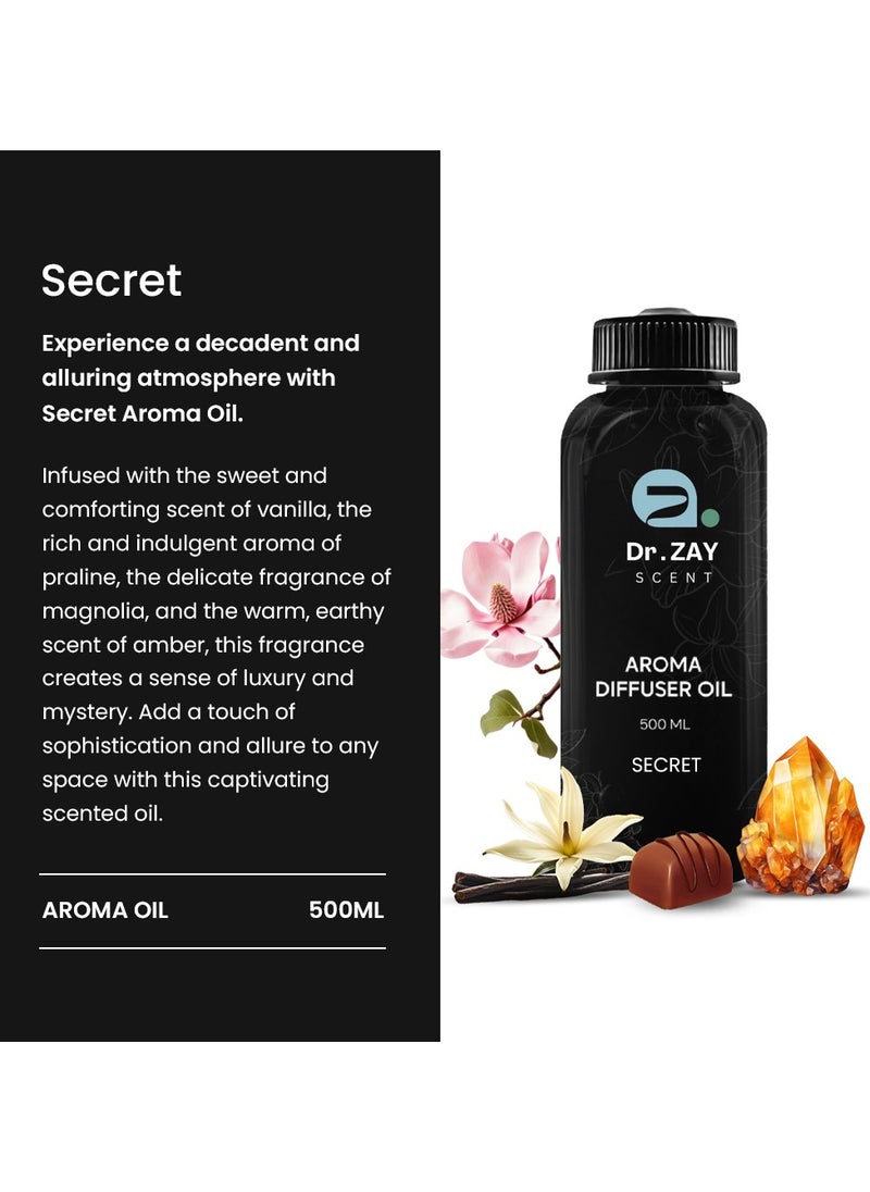 Dr Zay Scent Diffuser Aroma - SECRET (500ML) | Notes of Vanilla, Praline, Amber, Magnolia | Perfect for Home, Hotels, Offices & SPA | Made in the UK
