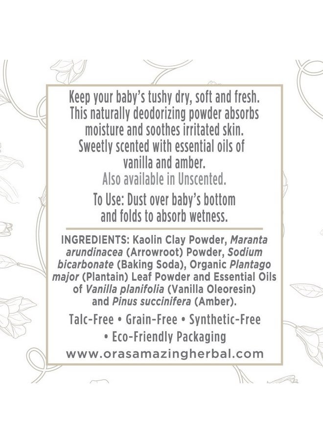 Ora's Amazing Herbal, Talc Free Baby Powder, Cornstarch Free Clay Based Powder, Real Vanilla Amber Natural Scent