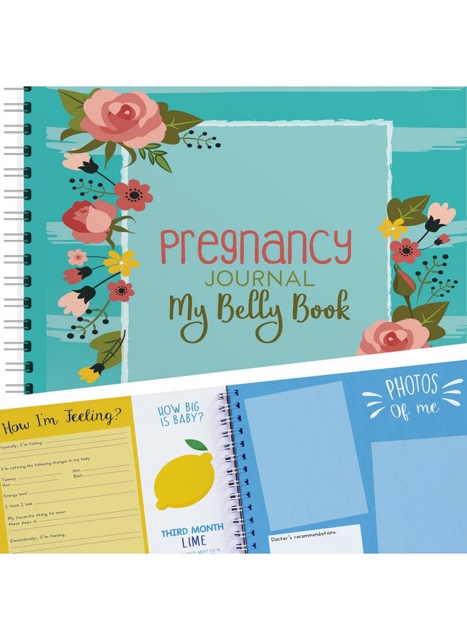 My Belly Book | Pregnancy Journal Memory Book with Stickers | Baby's Scrapbook and Photo Album | Pregnancy Must Haves for First Time Moms | Picture and Milestone Books for Toddlers (New Version)