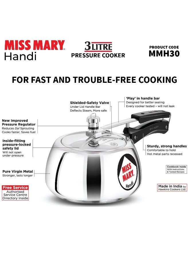 Miss Mary Aluminium Inner Lid Handi Pressure Cooker 3 Litre Silver MMH30