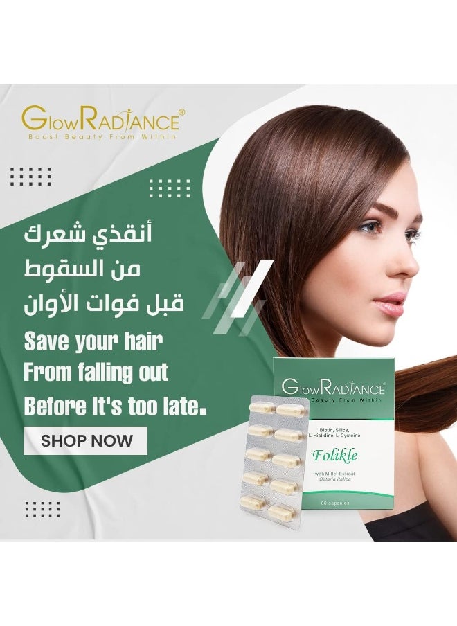 Glow Radiance Folikle For Stronger and Healthier Hair - 60 Caps