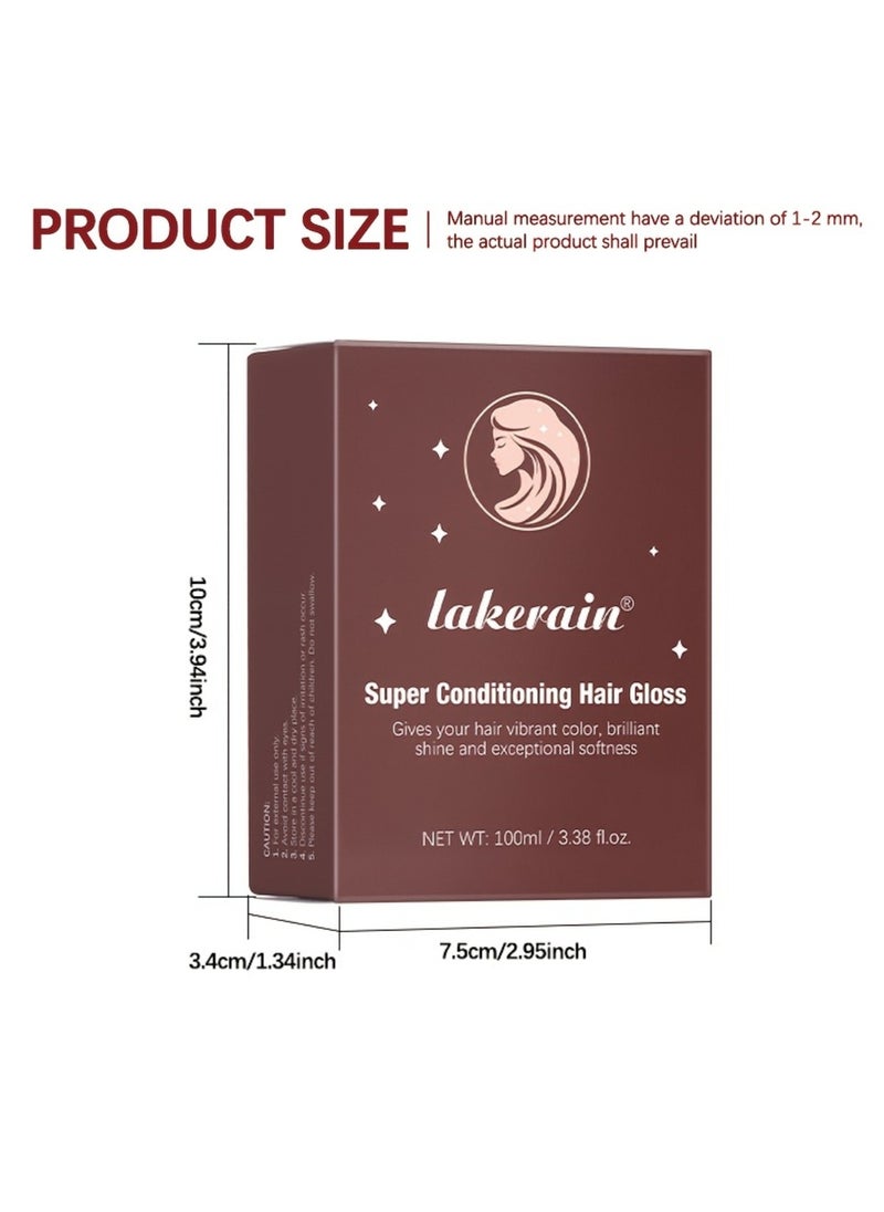 100ml Super Conditioning Hair Gloss Gives Hair Vibrant Color Shine Softness and Hydration Permanent Coloring Moisturize Smooth Hairs Easy Use Hair Color Hair Dye Chocolate Gleam 02