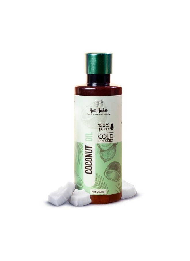 Nat Habit Cold Pressed 100% Pure Coconut Oil for Skin & Hair, Of Whole Kernels from Tamil Nadu & Kerala | Fresh from our Ayurvedic Kitchen, Zero Preservatives | Body Massage Oil, Hair Oil, 200ml