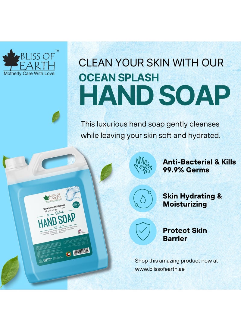 Bliss of Earth Antibacterial Hand Wash Refill Refreshing Ocean Splash Hand Soap 5 Liter Non Drying Moisturizing Formula Aromatic Fragrance Perfect Hand Soap For Hotel Office Home and Public Spaces