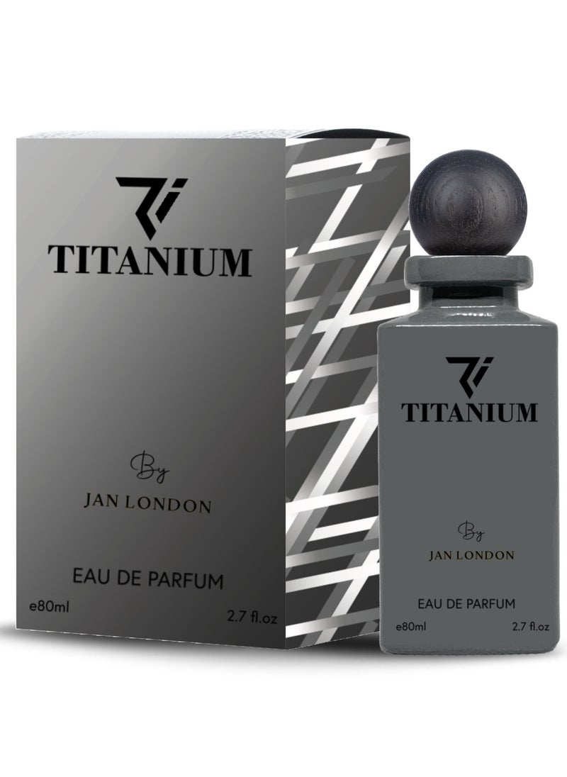 Titanium Perfume: A Striking Eau De Parfum for Men and Women, 80ml - Radiating Strength and Sophistication with a Long-Lasting Scent