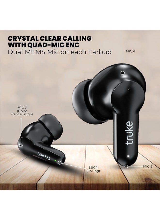 truke Buds S2 Lite True Wireless Made in India Earbuds with MEMS Quad-Mic ENC, 48H Playtime, 10mm Real Titanium Speaker, Gaming Mode, Type-C Fast Charge, AAC Codec, BT 5.1, IPX4 (Black)