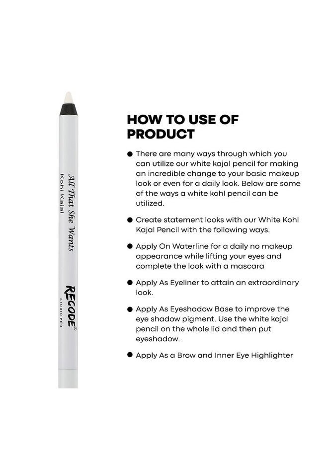Recode All That She Wants White Matte Pencil Kohl Kajal | 1.20g | 14hrs Long Lasting | Waterproof & Smudgeproof Kohl | One Stroke Gliding Effect