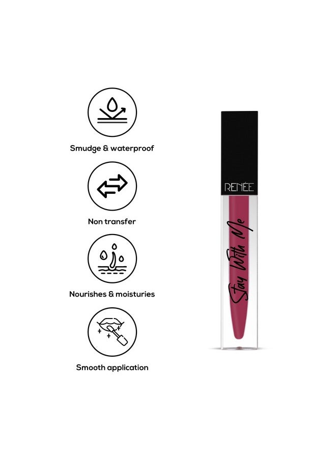 RENEE Stay With Me Matte Lip Color - Dose Of Rose 5ml| Long lasting, Light Weight & Non Transfer Formula| Water & Smudge Proof