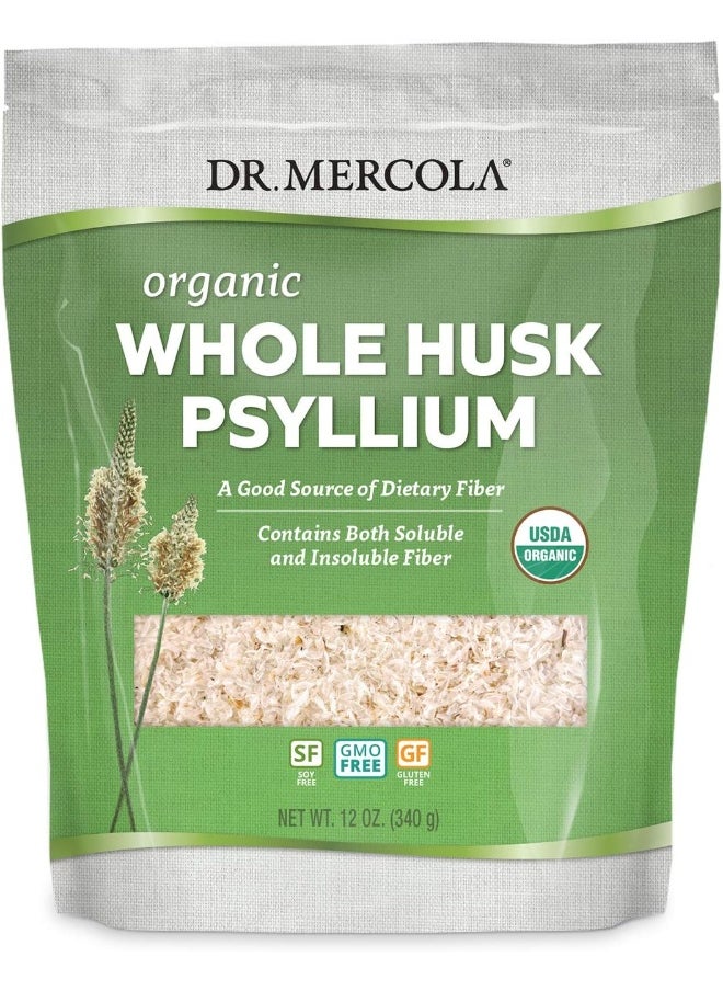 Dr. Mercola Organic Whole Husk Psyllium, 68 Servings(12 oz.), Non GMO, Gluten Free, Soy Free, USDA Organic