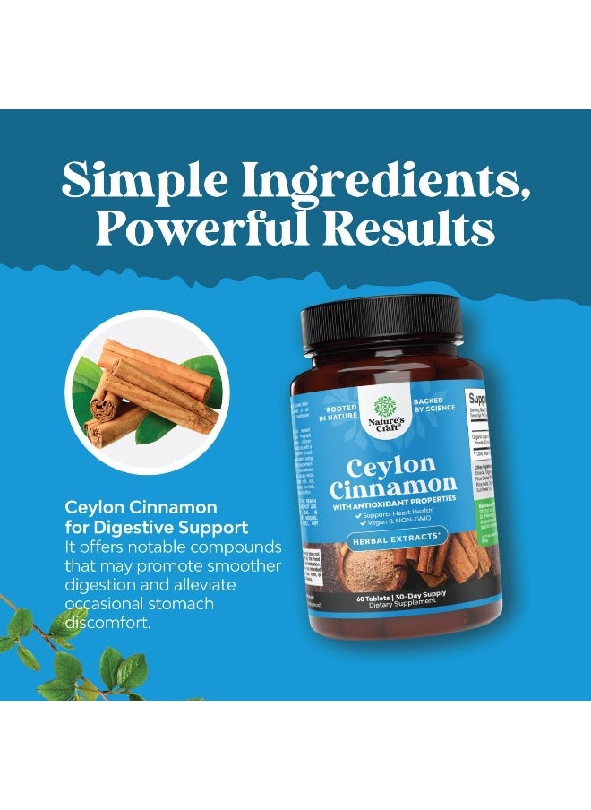 Organic Ceylon Cinnamon Tablets 1000mg - Organic Ceylon Cinnamon Powder Memory Supplement for Brain Support - Non GMO Organic Cinnamon Pills for Heart Health and Organic Immune System Booster
