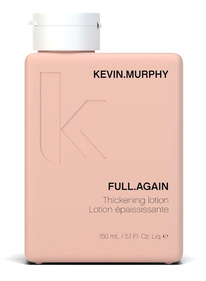 FULL.AGAIN - Hair Thickening Lotion - For Hair Repair - For Fine & Thinning Hair - Hair Volumiser - Sulphate & Paraben Free Hair Care 150 mL