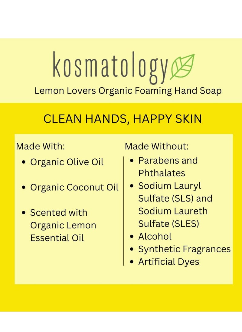 kosmatology® Lemon Lovers Organic Foaming Hand Soap | Moisturizing Hand Wash | Clean Ingredients, Infused with Essential Oils | 8.5 fl oz