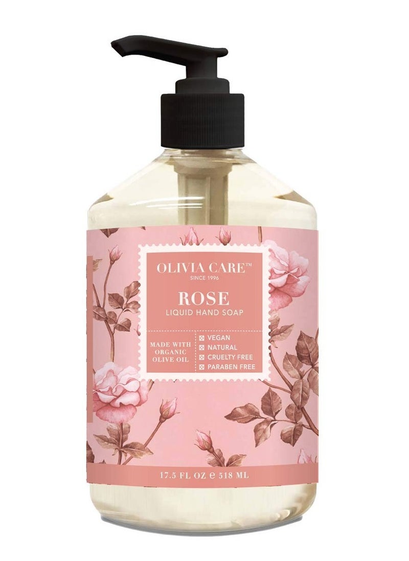 Olivia Care Liquid Hand Soap Rose & Essential Oils. All Natural - Cleansing, Germ-Fighting, Moisturizing Hand Wash for Kitchen & Bathroom - Gentle, Mild & Natural Scented - 18.5 OZ