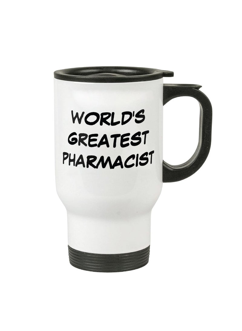 Pharmacist's Day Travel Mug - Travel Mug for the Medication Masters - Gift for Pharmacist Students - Teachers - Gratitude for Pharmacists