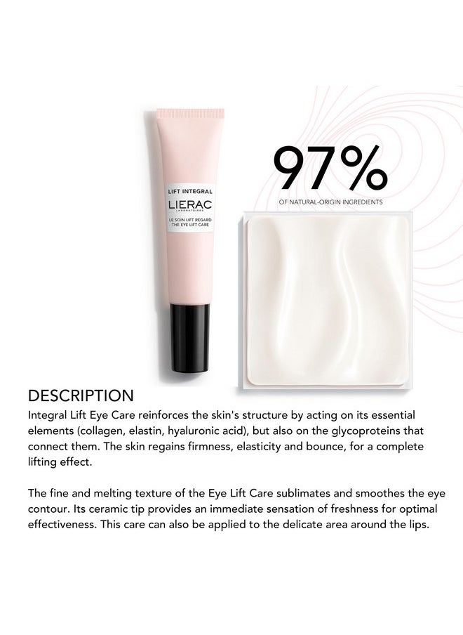 Lierac|Lift Integral Eye Care Cream with Hyaluronic Acid : Firming, Reduces Appearance of Wrinkles & Under Eye Dark Circles for Sensitive Skin|15 ml