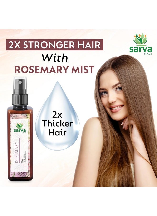 SARVA by Anadi Rosemary Water Spray For Hair Growth | Hydrosol Hair Mist Spray | Reduces Scalp Itching, Breakage, Strengthens Hair | Helps Reduce Hairfall | Men & Women | 100 ML