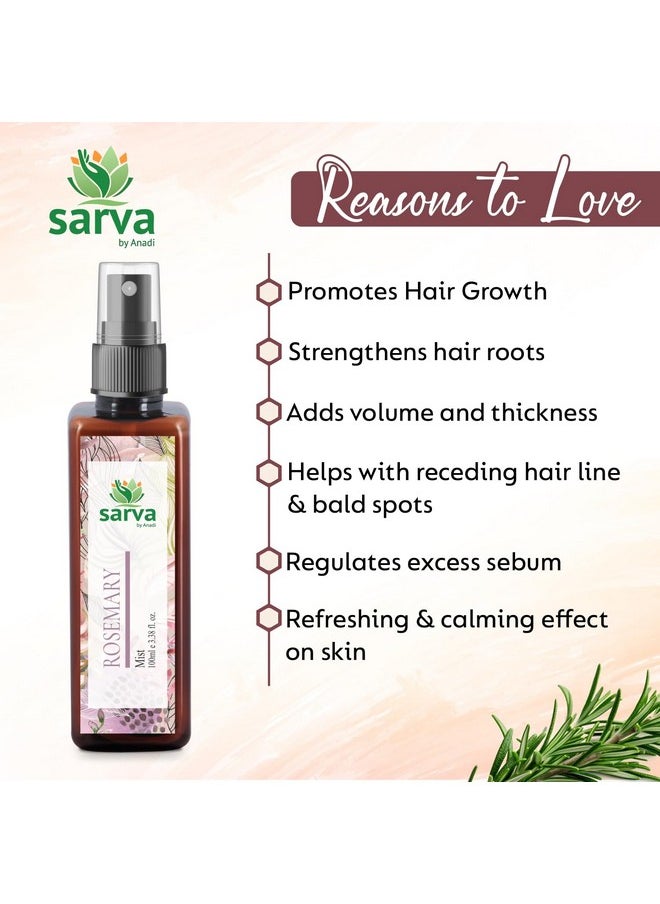 SARVA by Anadi Rosemary Water Spray For Hair Growth | Hydrosol Hair Mist Spray | Reduces Scalp Itching, Breakage, Strengthens Hair | Helps Reduce Hairfall | Men & Women | 100 ML