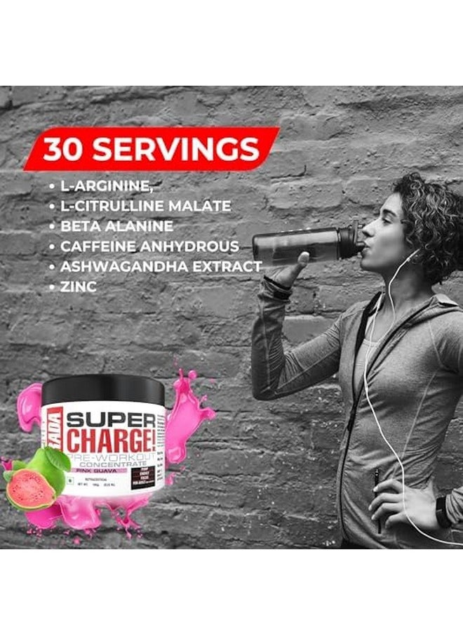 Super Charge Pre-Workout Concentrate 150G, Pink Guava (30 Servings|0.75G L-Arginine|375Mg L-Citrulline Malate|2G Beta Alanine|150Mg Caffeine Anhydrous|250Mg Ashwagandha Extract), Powder