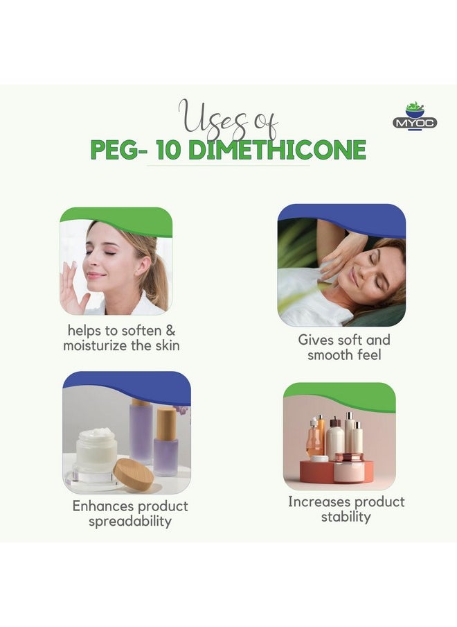 Myoc PEG-10 Dimethicone: 8.11 FL OZ (240ml), Cosmetic Grade for Creams, Lotions, Sunscreens. Non-GMO, Paraben-Free. Enhance Skin Care