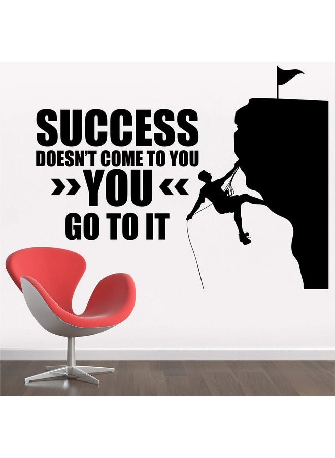 StickMe 'Success Doesn't Come to You You Go to It - Inspirational - Motivational - Quotes - Wall Sticker ' -SM644 (Multi Colour, Vinyl - 110cm X 90 cm)