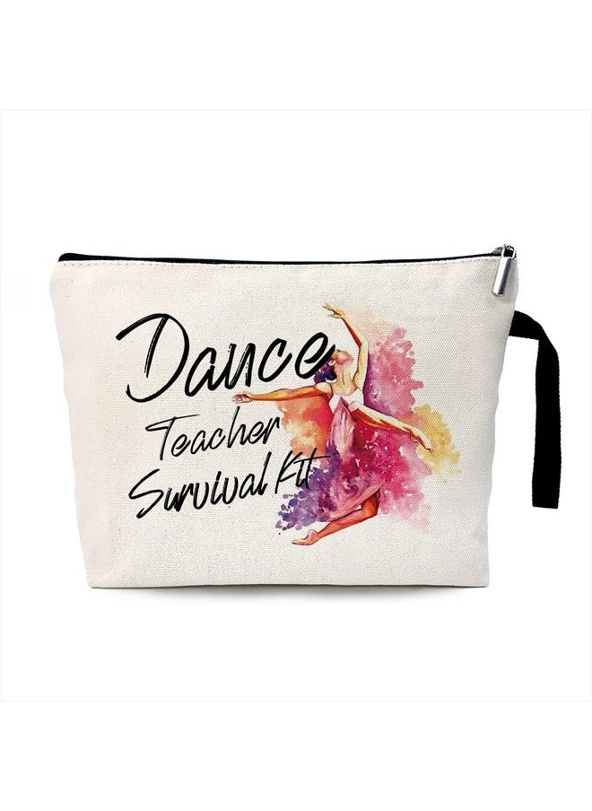 Dance Teacher Survival Kit Funny Cosmetic Bag, for Travel Toiletry Zipper Storage Pouch Makeup Bag, Appreciation Gifts for Dance Teacher Dance Instructors, Retirement Graduation Appreciation Gifts