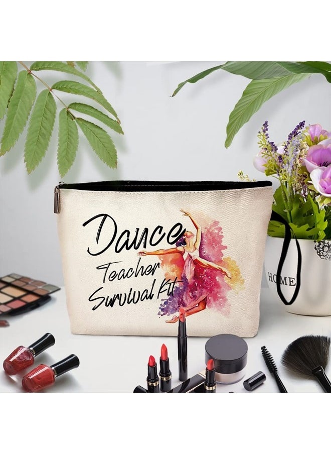 Dance Teacher Survival Kit Funny Cosmetic Bag, for Travel Toiletry Zipper Storage Pouch Makeup Bag, Appreciation Gifts for Dance Teacher Dance Instructors, Retirement Graduation Appreciation Gifts