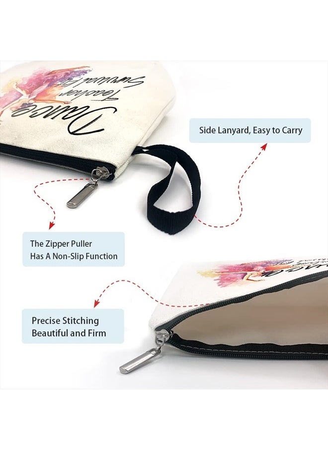 Dance Teacher Survival Kit Funny Cosmetic Bag, for Travel Toiletry Zipper Storage Pouch Makeup Bag, Appreciation Gifts for Dance Teacher Dance Instructors, Retirement Graduation Appreciation Gifts