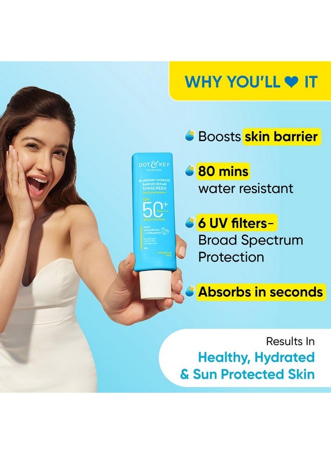 Dot & Key Blueberry Hydrate Barrier Repair Sunscreen SPF 50+, PA++++ | For Dry & Sensitive Skin | Non - Greasy Finish | No White Cast | UV & Blue Light Protection | Broad Spectrum| 80g
