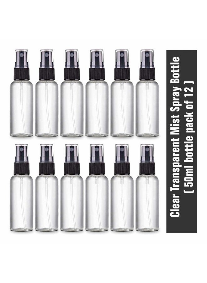 Topinon Spray Bottles Clear Empty Fine Mist Plastic Mini Travel Bottle Set, Small Refillable Liquid Containers (50 Ml Pack Of 12)