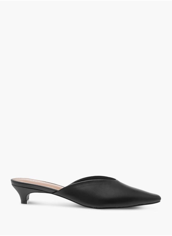 Women's Solid Pointed Toe Slip-On Mules with Kitten Heels
