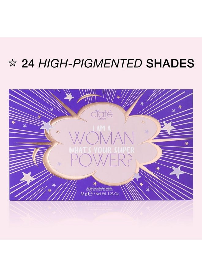 Ciaté London I Am Woman Eyeshadow Palette, 24 Creamy and Highly-Pigmented Shades