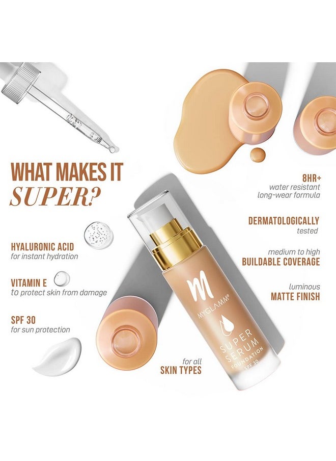 MyGlamm Super Serum Foundation - 302W Wheat, 33 gm | Liquid Foundation with Hyaluronic Acid | 8 Hr+ Long Lasting & Hydrating Foundation with SPF 30