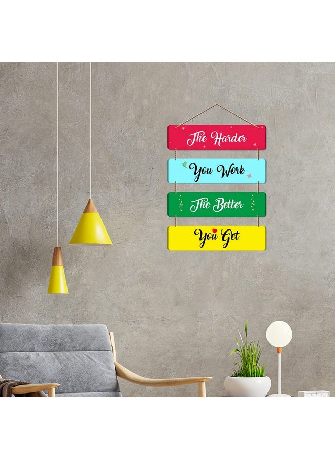 Artvibes The Harder You Work Quote Wooden Wall Hanger for Home Decor| Office | Gift | Bedroom | Living Room | Decorative Item for Home | Wall Hangings for Home Decoration (WH_5108NN)