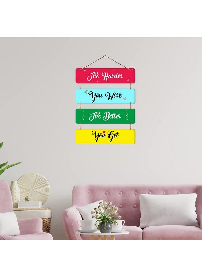 Artvibes The Harder You Work Quote Wooden Wall Hanger for Home Decor| Office | Gift | Bedroom | Living Room | Decorative Item for Home | Wall Hangings for Home Decoration (WH_5108NN)