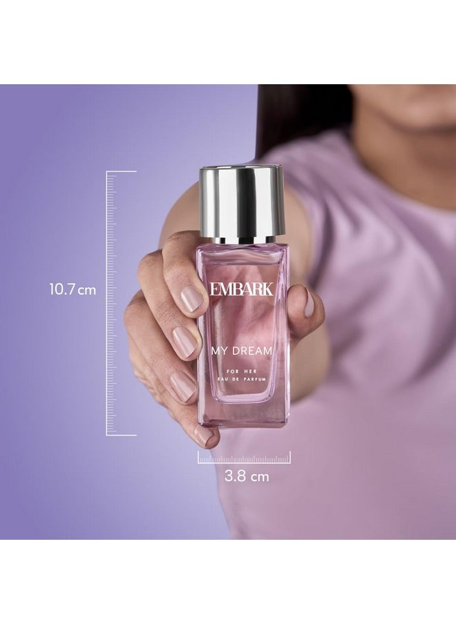 EMBARK My Dream For Her, Women's Liquid Perfume, 30ml Floral, Oriental, Woody Long Lasting Premium Scent, Travel Size Bottle