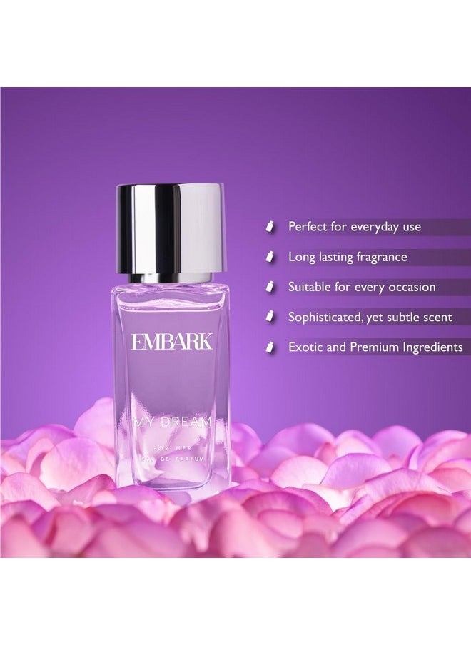 EMBARK My Dream For Her, Women's Liquid Perfume, 30ml Floral, Oriental, Woody Long Lasting Premium Scent, Travel Size Bottle