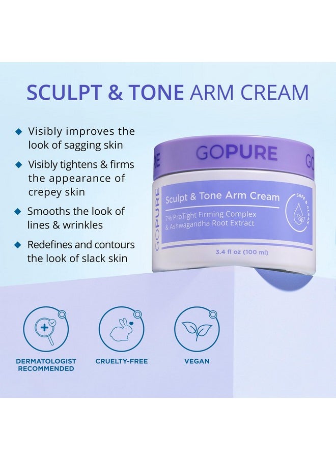 goPure Sculpt & Tone Arm Cream - Firming And Tightening Cream For The Arms, Smooths The Look Of Wrinkles, Deeply Hydrates, Firms The Look Of Crepey Texture On The Arms