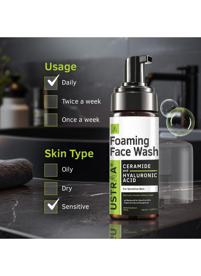 Ustraa Foaming Face Wash - 150ml - with Ceramide & Hyaluronic Acid - For Sensitive Skin | Gentle Formulation | Keeps pH in Balance | Dermatologically Tested | NO SLS, NO PARABEN