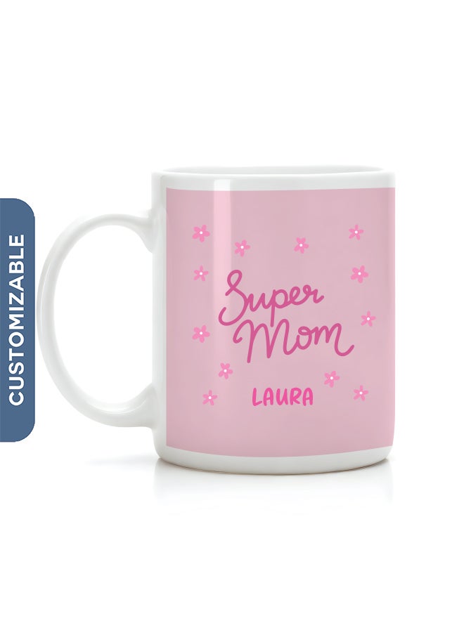 Super Mom, Personalised Mother's Day Mug