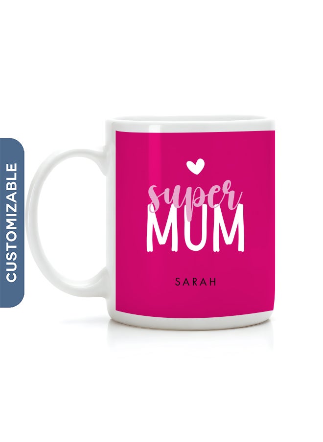 Super Mum, Personalised Mother's Day Mug