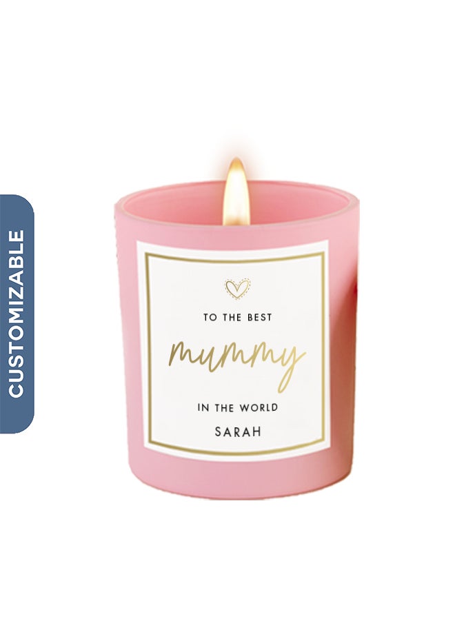 The Best Mummy In The World, Personalised Mother's Day Soy Wax Scented Candle